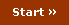 Start »